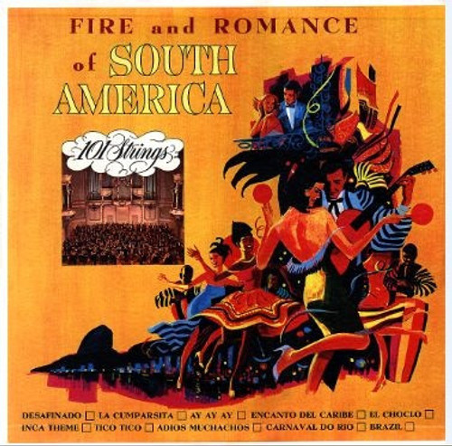 101 Strings - Fire And Romance Of South America - Somerset - S 222 - LP, Album 1059399504
