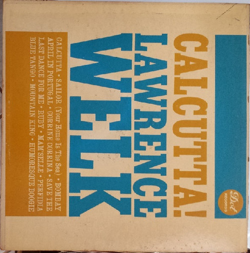 Lawrence Welk - Calcutta! - Dot Records - DLP 3359 - LP, Mono, Mon 1060043075