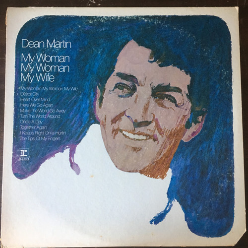 Dean Martin - My Woman, My Woman, My Wife - Reprise Records - RS 6403 - LP, Album, Ter 1062620535