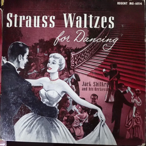 Jack Shilkret's Orchestra - Strauss Waltzes For Dancing (LP)