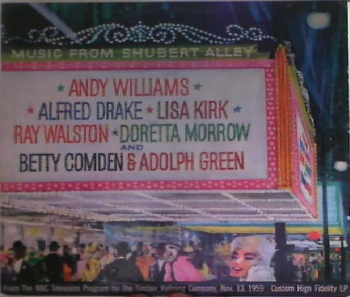 Andy Williams, Alfred Drake, Lisa Kirk, Ray Walston, Doretta Morrow And Betty Comden & Adolph Green* - Music From Shubert Alley (LP, Mono, Promo)