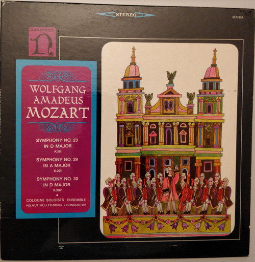Wolfgang Amadeus Mozart, Cologne Soloists Ensemble, Helmut Müller-Brühl - Symphony No. 23 In D Major K. 181 / Symphony No. 29 In A Major K.201 / Symphony No. 30 In D Major K.202 (LP)