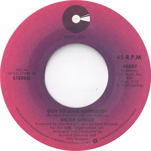 Sister Sledge - Got To Love Somebody (7", SP )