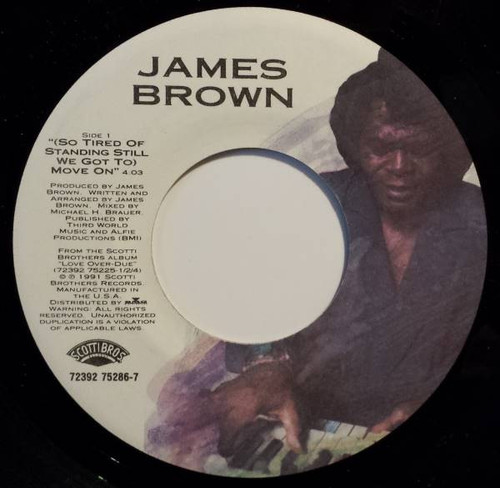 James Brown - (So Tired Of Standing Still We Got To) Move On / You Are My Everything (7")