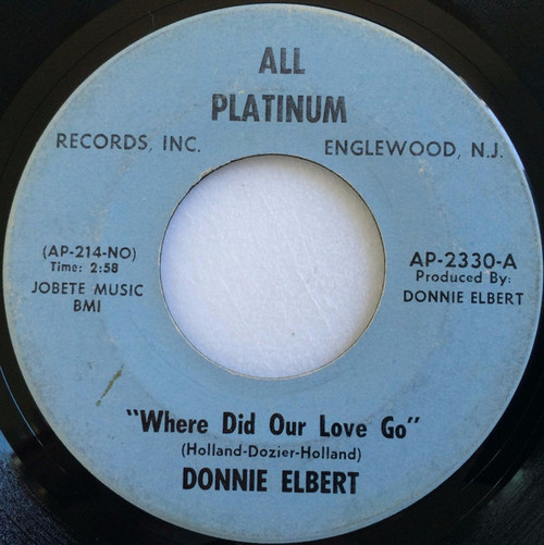 Donnie Elbert - Where Did Our Love Go / That's If You Love Me (7", Single, Lig)