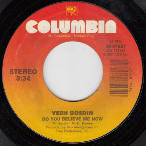 Vern Gosdin - Do You Believe Me Now (7", Single)