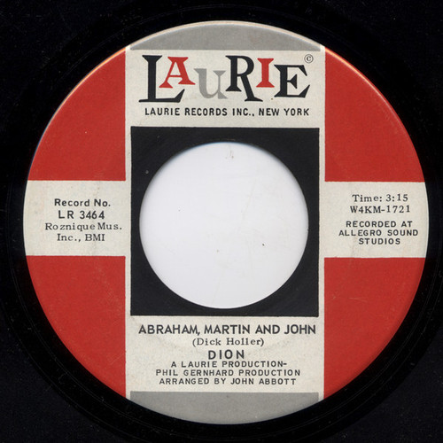 Dion (3) - Abraham, Martin And John / Daddy Rollin' - Laurie Records - LR 3464 - 7", Single, Roc 1066039113