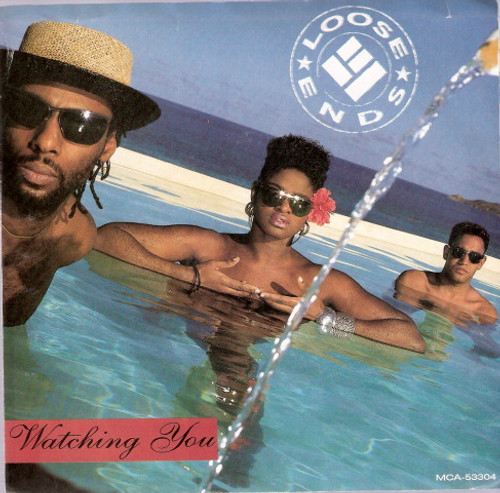 Loose Ends - Watching You (7")