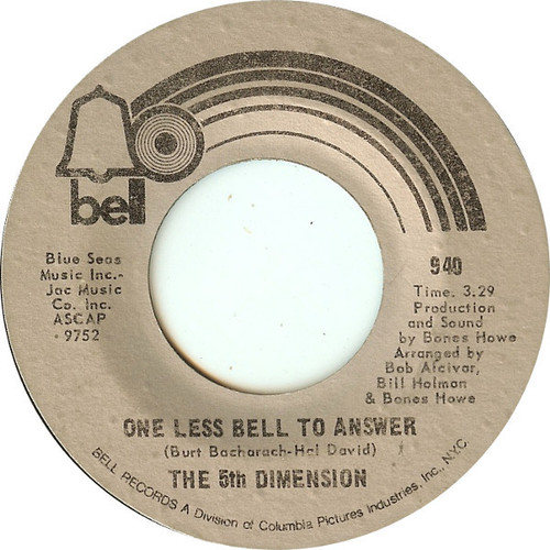 The 5th Dimension* - One Less Bell To Answer / Feelin' Alright? (7", Single, She)
