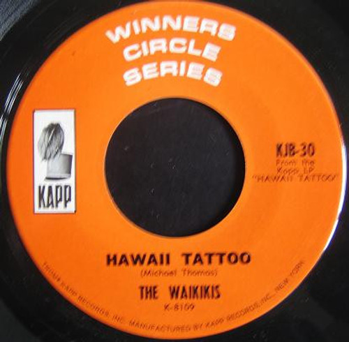 The Waikikis* - Hawaii Tattoo (7", Single, RE)