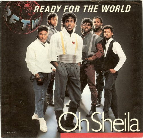 Ready For The World - Oh Sheila - MCA Records, MCA Records - MCA-52636, MCA 52636 - 7", Single, Glo 1066687447