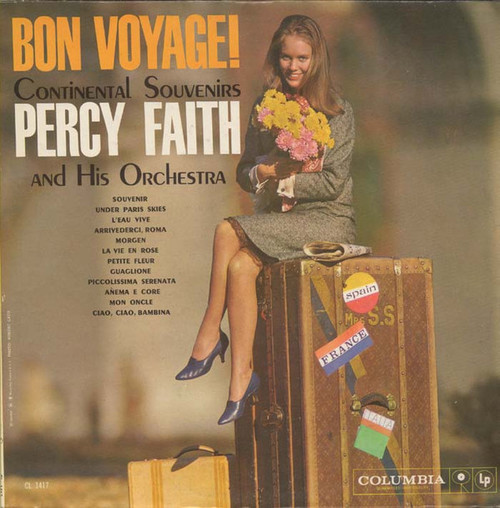 Percy Faith And His Orchestra* - Bon Voyage!  Continental Souvenirs (LP, Album, Mono)