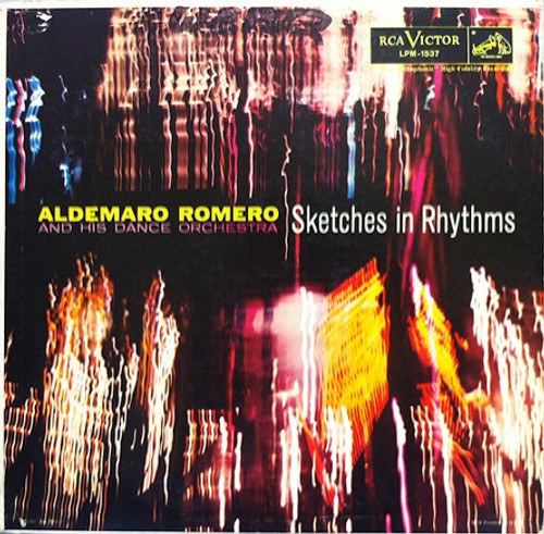 Aldemaro Romero And His Dance Orchestra - Sketches In Rhythms - RCA Victor - LPM-1537 - LP, Mono 1068333997