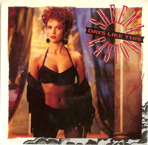 Sheena Easton - Days Like This (7")