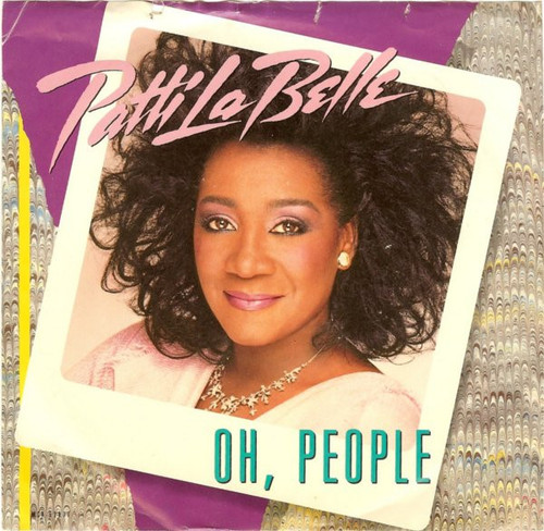 Patti LaBelle - Oh, People (7", Glo)