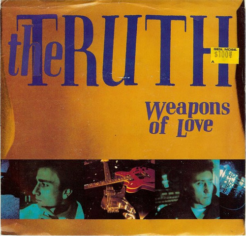 The Truth (6) - Weapons Of Love - I.R.S. Records - IRS-53084 - 7" 1071737848