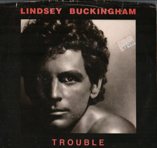 Lindsey Buckingham - Trouble - Asylum Records - E-47223 - 7", Single, Spe 1072088289