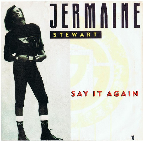 Jermaine Stewart - Say It Again / You Promise (7", Single)