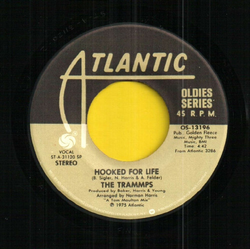 The Trammps - Hooked For Life / That's Where The Happy People Go (7", RE)