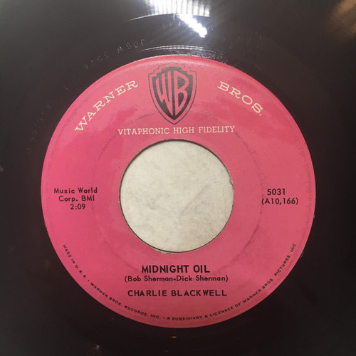 Charlie Blackwell - Midnight Oil / None Of 'Em Glow Like You  (7")