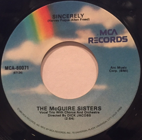 The McGuire Sisters* - Sincerely (7", Single, RE, ⧈-G)