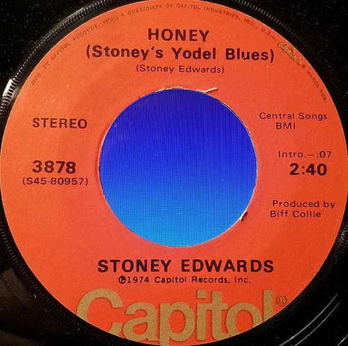Stoney Edwards - Honey (Stoney's Yodel Blues) (7", Single)