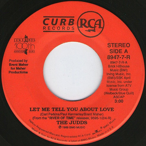 The Judds - Let Me Tell You About Love (7", Single)