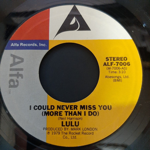 Lulu - I Could Never Miss You (More Than I Do) (7", Single, San)