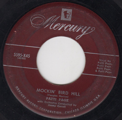 Patti Page - Mockin' Bird Hill - Mercury - 5595-X45 - 7", Single 1072494963