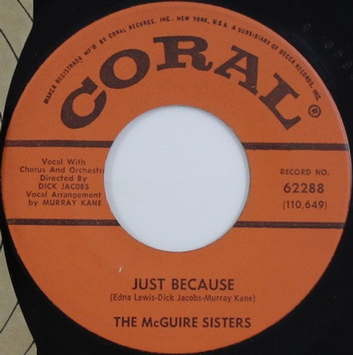The McGuire Sisters* - Just Because (7", Single)