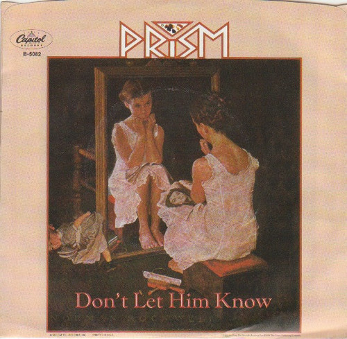 Prism (7) - Don't Let Him Know (7", Single)