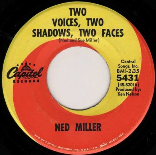 Ned Miller - Two Voices, Two Shadows, Two Faces / Whistle Walkin' (7", Single)