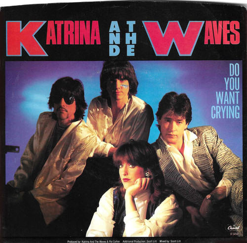 Katrina And The Waves - Do You Want Crying - Capitol Records, Capitol Records - P-B-5450, B 5450 - 7", Single, Promo 1072812604