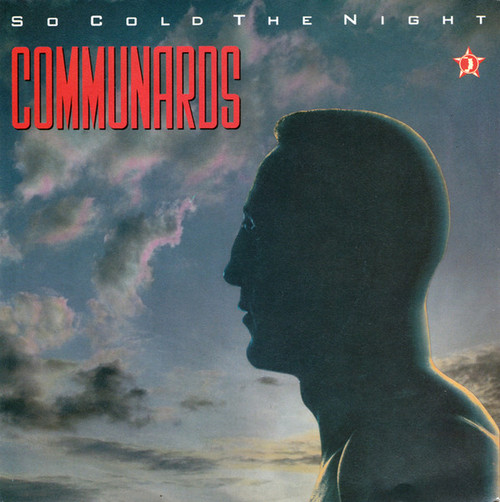 The Communards - So Cold The Night - London Records, London Records - LON 110, 886 105-7 - 7", Single, Pap 1073211002