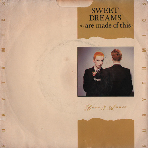 Eurythmics - Sweet Dreams (Are Made Of This) (7", Styrene)