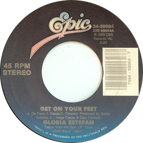 Gloria Estefan - Get On Your Feet - Epic - 34-69064 - 7", Single, Styrene, Car 1073523114