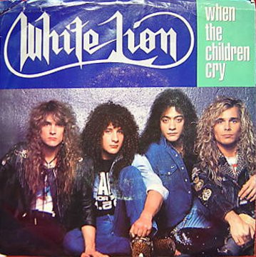 White Lion - When The Children Cry / Lady Of The Valley (7", Single, SP)
