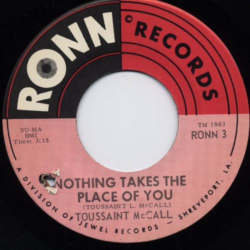 Toussaint McCall - Nothing Takes The Place Of You / Shimmy (7", Single)