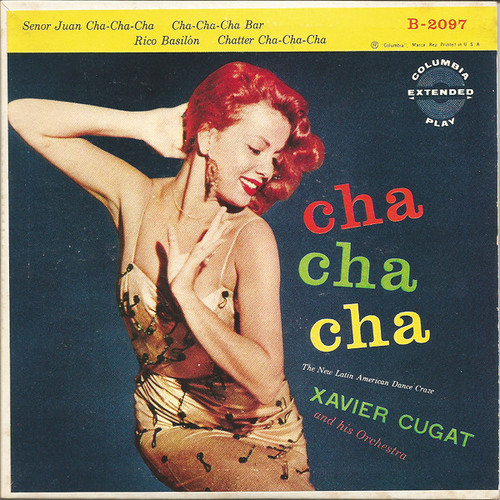 Xavier Cugat And His Orchestra - Cha Cha Cha (7", EP)