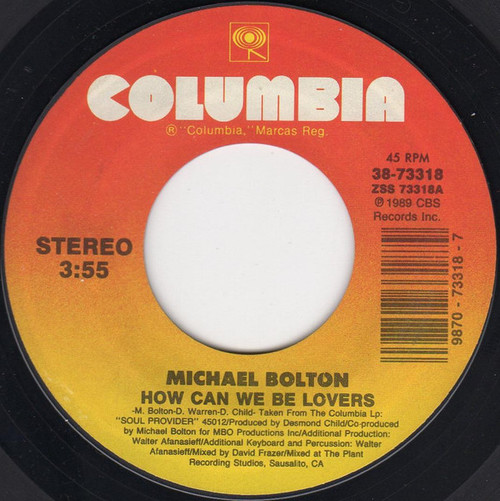 Michael Bolton - How Can We Be Lovers - Columbia - 38-73318 - 7", Single, Styrene 1073882018