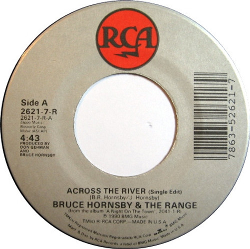 Bruce Hornsby And The Range - Across The River - RCA - 2621-7-R - 7" 1074482895