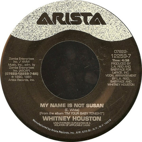 Whitney Houston - My Name Is Not Susan - Arista - 07822-12259-7 - 7" 1074483701