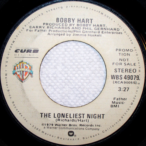 Bobby Hart - The Loneliest Night (7", Mono, Promo)