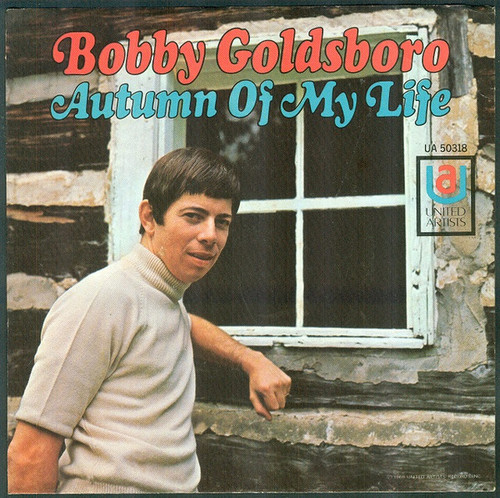 Bobby Goldsboro - Autumn Of My Life - United Artists Records - UA 50318 - 7", Mono, Styrene, She 1075557459