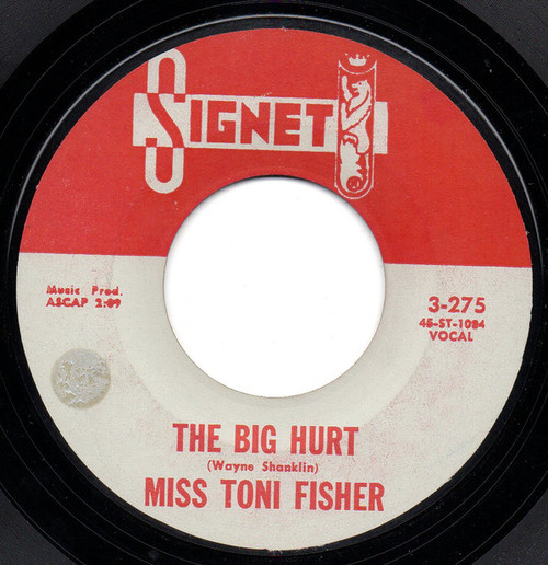 Toni Fisher - The Big Hurt / Memphis Belle - Signet - 3-275 - 7" 1075599200