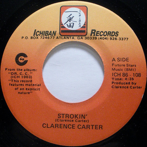 Clarence Carter - Strokin' / Love Me With Feeling (7", Single)