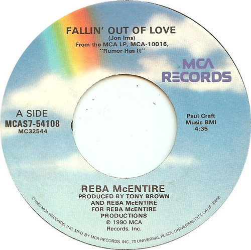 Reba McEntire - Fallin' Out Of Love - MCA Records - MCAS7-54108 - 7" 1075963377
