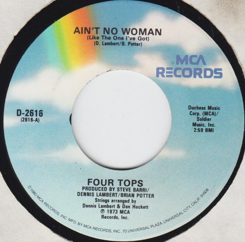 Four Tops - Ain't No Woman (Like The One I've Got) / The Good Lord Knows (7", RE)