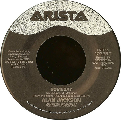 Alan Jackson (2) - Someday (7")