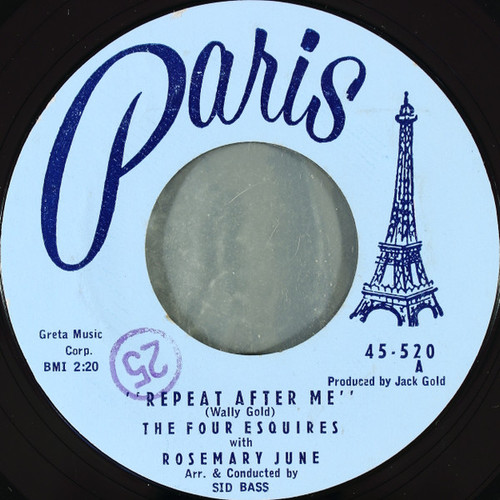 The Four Esquires - Repeat After Me / Hideaway - Paris (5) - 45-520 - 7", Single, Styrene, Bri 1078029601